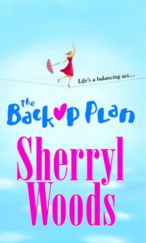 Book Cover The Backup Plan (MIRA) by Sherryl Woods (2006-03-01)