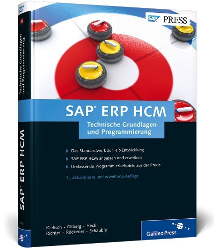 SAP ERP HCM - Technische Grundlagen und Programmierung by J??rgen Kielisch (2013-02-28)