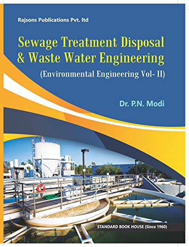 Sewage Treatment & Disposal & Waste Water Engineering