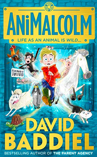 AniMalcolm: A hilarious children's adventure book for ages 9+ from the Sunday Times bestselling author
