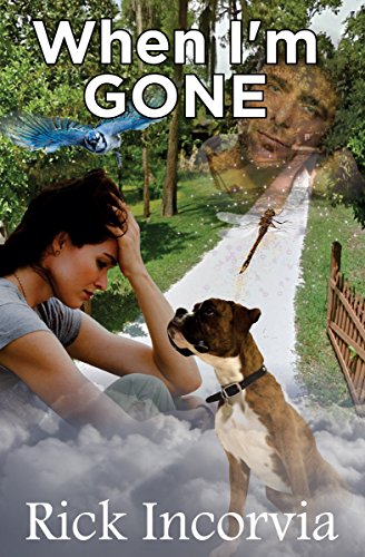When I'm Gone: (First edition published 2015)