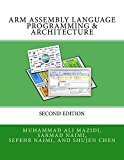 ARM Assembly Language Programming & Architecture: Second Edition (Mazidi & Naimi ARM Books Book 1)