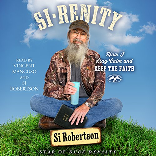 Book Cover Si-renity: How I Stay Calm and Keep the Faith
