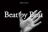 Beat By Beat: A Cheat Sheet for Screenwriters