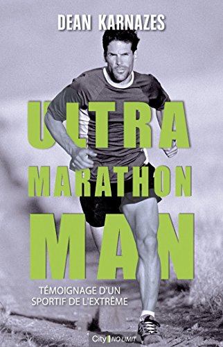 Ultra marathon man (French Edition)