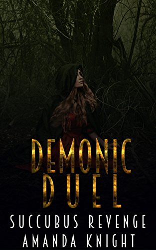 SUCCUBUS: Demonic Duel (Paranormal Succubus Shifter Curse Menage ) (Threesome Fantasy Demon Short Stories)