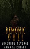 SUCCUBUS: Demonic Duel (Paranormal Succubus Shifter Curse Menage ) (Threesome Fantasy Demon Short Stories)