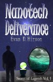 Nanotech Deliverance (Storm of Legend Book 1)
