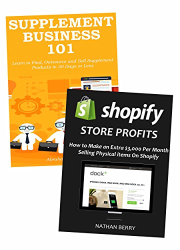 ECOM PRO SELLING: How to Start an E-Commerc Business via Shopify & Supplement Selling