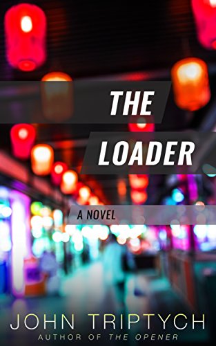 The Loader (Expatriate Underworld Book 2)