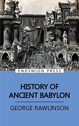 History of Ancient Babylon