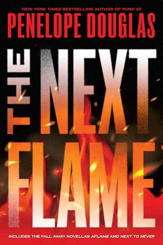 The Next Flame (The Fall Away Series)