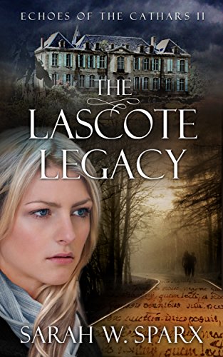 The Lascote Legacy (Echoes of the Cathars Book 2)