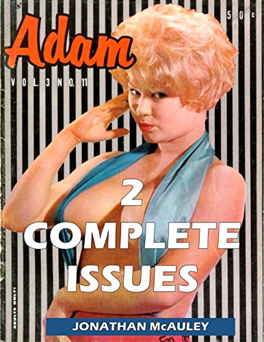 Pure Pulp: ADAM - THE MAN'S HOME COMPANION, VOL. 1: 2 COMPLETE ISSUES OF THE CLASSIC MENS MAGAZINE