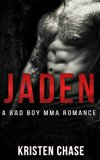 Romance: JADEN: An MMA Fighter Romance (Bad Boy Tattoo Romance) (New Adult Pregnancy Short Stories)