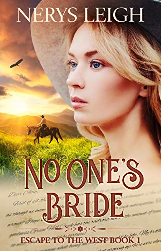 Book Cover No One's Bride (Escape to the West Book 1)