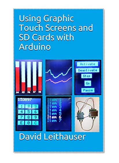 Using Graphic Touch Screens and SD Cards with Arduino