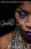 Goddess Getaway: A Black Diamond/Uncut Series Annex