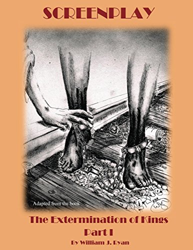 Screenplay: Journey to the Bay of Bengal (The Extermination of Kings Book 1)