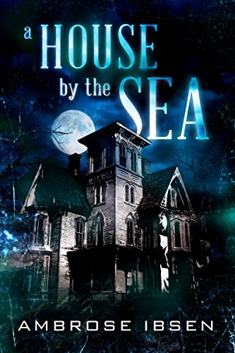 Book Cover A House By The Sea (Winthrop House Book 1)