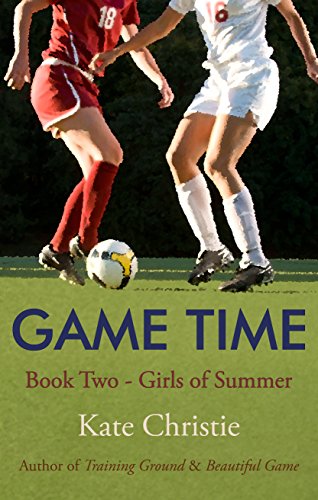 Book Cover Game Time: Book Two of Girls of Summer