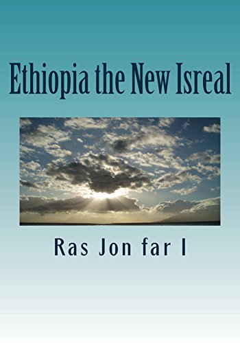 Ethiopia the New Isreal
