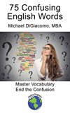 75 Confusing English Words: Online Course Study Guide