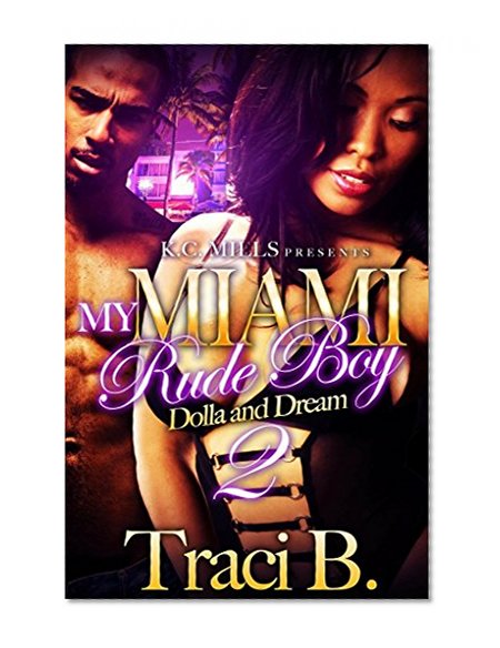 Book Cover My Miami Rude Boy 2: Dolla and  Dream