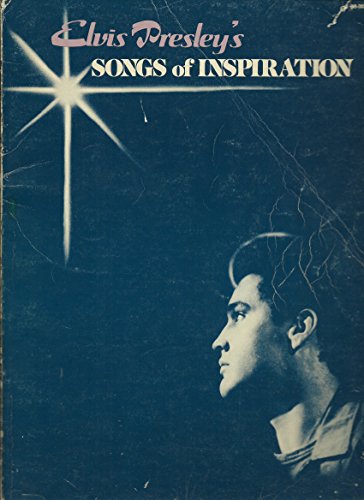 Elvis Presley's Songs Of Inspiration - Songbook (Piano Vocal Guitar) 47 Songs