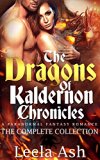SHIFTER SERIES: The Dragons of Kaldernon Chronicles Collection (Shapeshifter Paranormal Fantasy Romance) (Science Fiction Scifi Adventure Short Story Bundle Box Set)