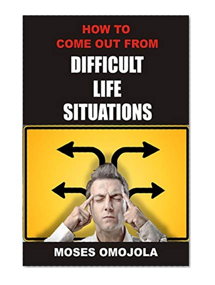 How To Come Out From Difficult Situations Prayerfully (Prayer for Favor, Prayer for Success, Prayers for Hope, Prayer for Business, Prayer for Family)