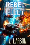 Rebel Fleet (Rebel Fleet Series Book 1)