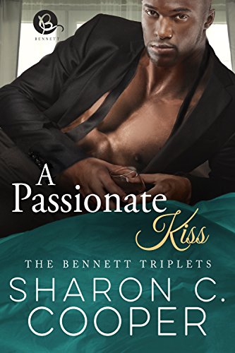 Book Cover A Passionate Kiss (The Bennett Triplets)