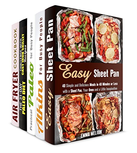 Cook with Special Appliances Box Set (5 in 1): Sheet Pan, Slow Cooker, Cast Iron, and Air Fryer Recipes for You Everyday Cooking (Everyday Creative Meals)