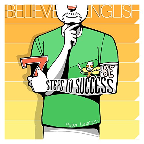 Believe English 7 Steps to Success