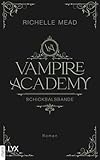 Vampire Academy: Schicksalsbande (German Edition)