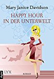 Happy Hour in der Unterwelt (Betsy Taylor 3) (German Edition)