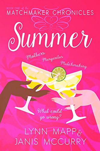 Summer (The Matchmaker Chronicles Book 1)