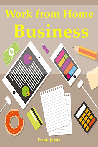 Work from Home Business: 2 Online Business Ideas for Newbies... Clickbank Affiliate Marketing & Amazon Kindle Publishing