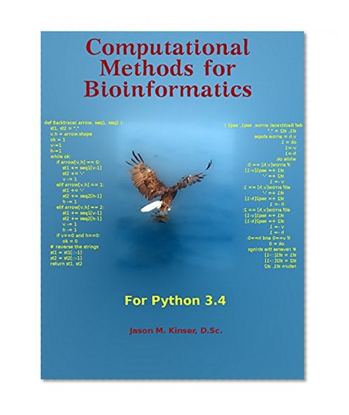 Computational Methods for Bioinformatics: Python 3.4