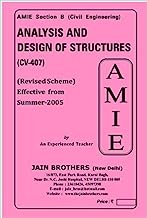 AMIE - Section - (B) Analysis and Design of Structures ( CV- 407 ) Civil Engineering Solved and Unsolved Papers (Summer,2016)