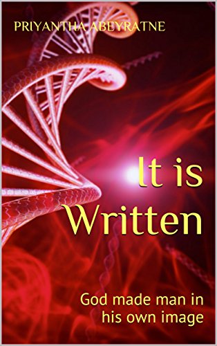 God made man in his own image (It is Written Book 2)