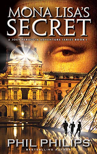 Book Cover Mona Lisa's Secret: A Historical Fiction Mystery & Suspense Novel (Joey Peruggia Book Series 1)