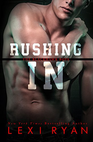 Book Cover Rushing In (The Blackhawk Boys Book 2)