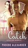 The Catch (Eastern Shore Swingers Book 2)