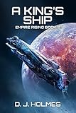 A King's Ship (Empire Rising Book 2)