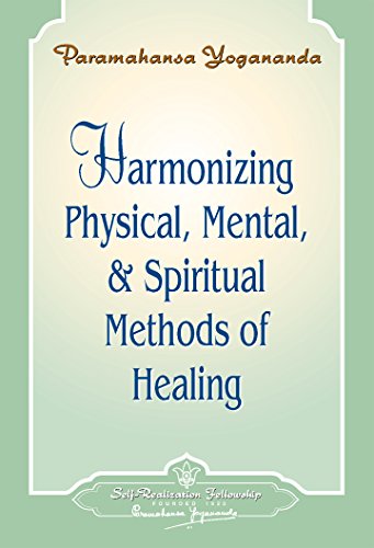 Harmonizing Physical, Mental & Spiritual Methods of Healing - Booklet
