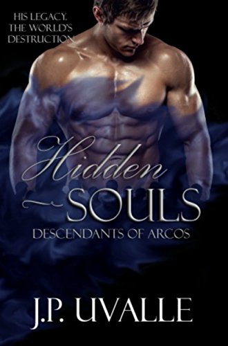 Book Cover Hidden Souls: Descendants of Arcos (The Hidden Souls Series Book 2)