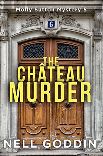 Book Cover The Château Murder (Molly Sutton Mysteries Book 5)
