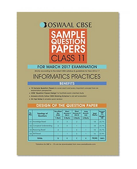 Oswaal CBSE CCE Sample Question Papers For Class 11  Informatics Practices ( For 2017 Exams)